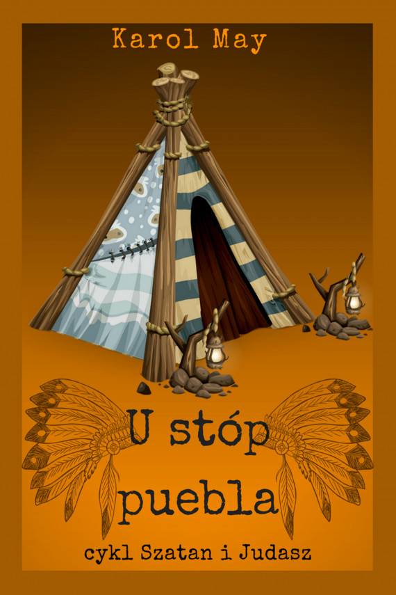 okładka Szatan i Judasz: U stóp puebla. Tom 8ebook | EPUB, MOBI | Karol May