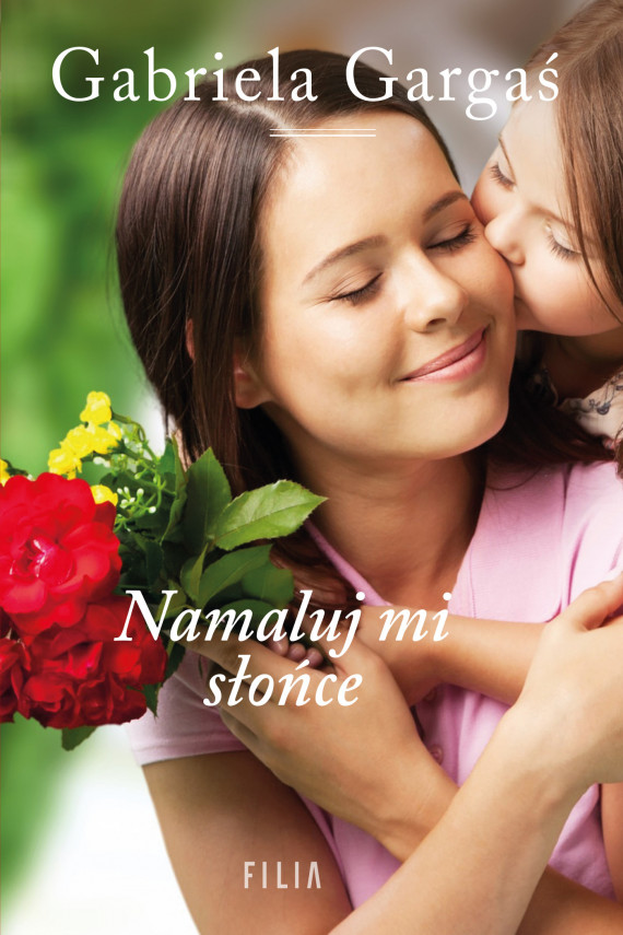 okładka Namaluj mi słońceebook | EPUB, MOBI | Gabriela Gargaś