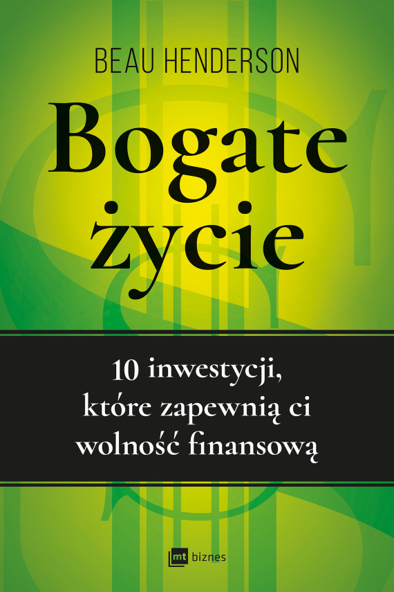 okładka Bogate życieebook | EPUB, MOBI | Beau Henderson