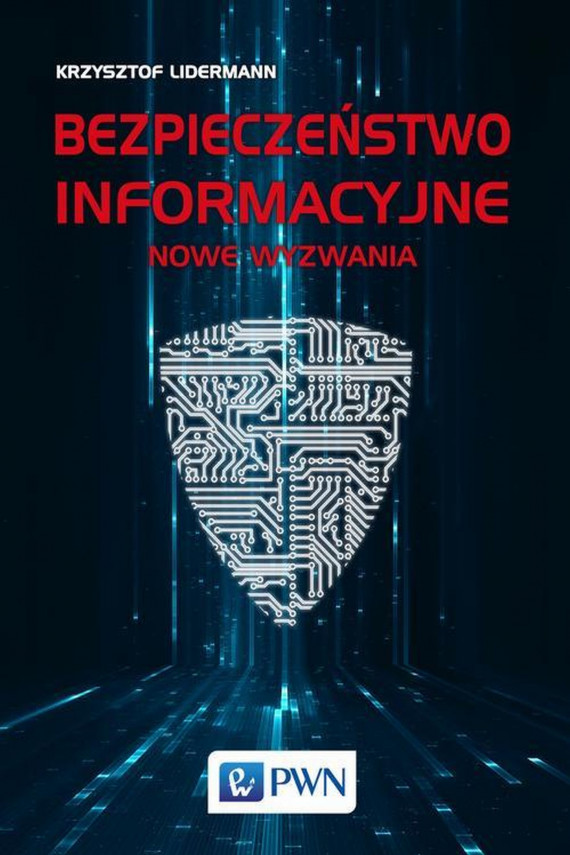 okładka Bezpieczeństwo informacyjneebook | EPUB, MOBI | Krzysztof Lidermann