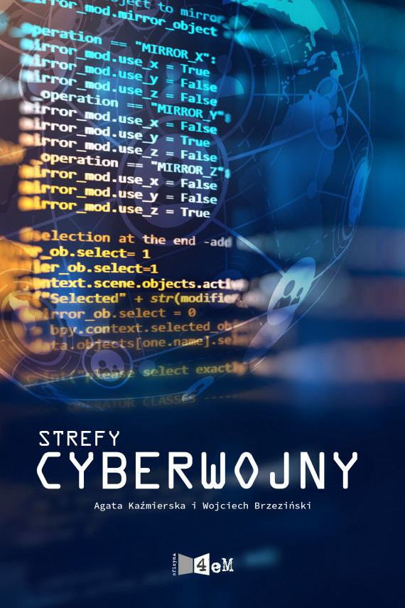 okładka Strefy cyberwojnyebook | EPUB, MOBI | Agata Kaźmierska, Wojciech Brzeziński