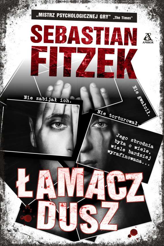 okładka Łamacz duszebook | EPUB, MOBI | Sebastian Fitzek, Tomasz Bereziński