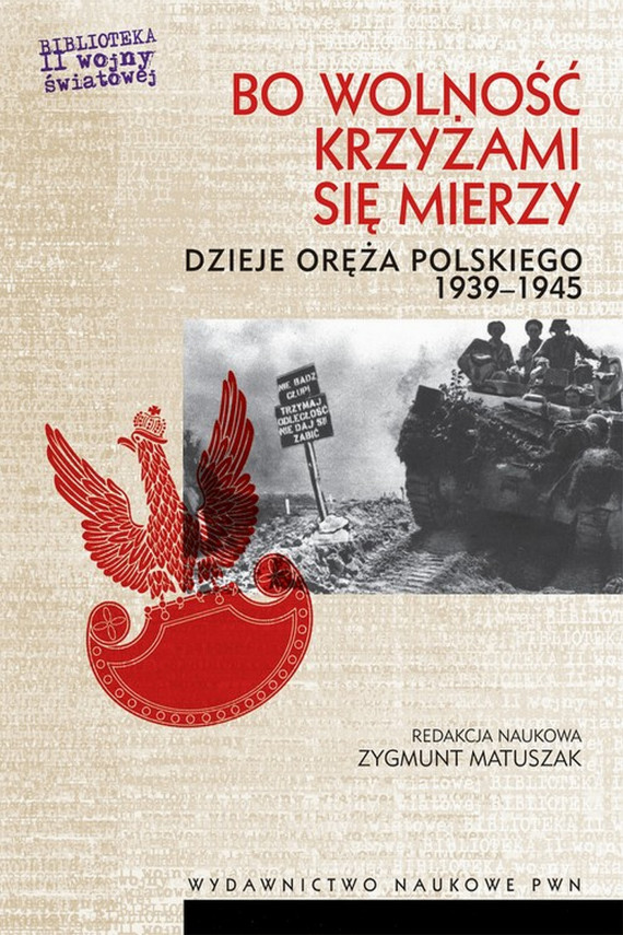 okładka Bo wolność krzyżami się mierzyebook | EPUB, MOBI | Zygmunt Matuszak