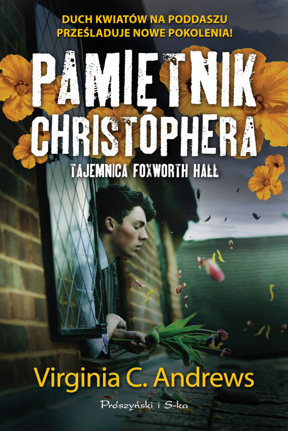 okładka Pamiętnik Christophera. Tajemnica Foxworth Hallebook | EPUB, MOBI | Virginia C. Andrews