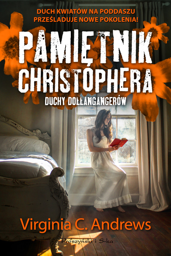 okładka Pamiętnik Christophera. Duchy Dollangagerówebook | EPUB, MOBI | Virginia C. Andrews