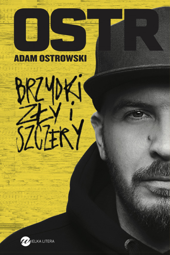 okładka Brzydki, zły i szczeryebook | EPUB, MOBI | Adam Ostrowski