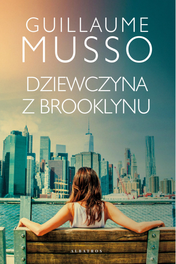 okładka DZIEWCZYNA Z BROOKLYNUebook | EPUB, MOBI | Guillaume Musso, Joanna Prądzyńska