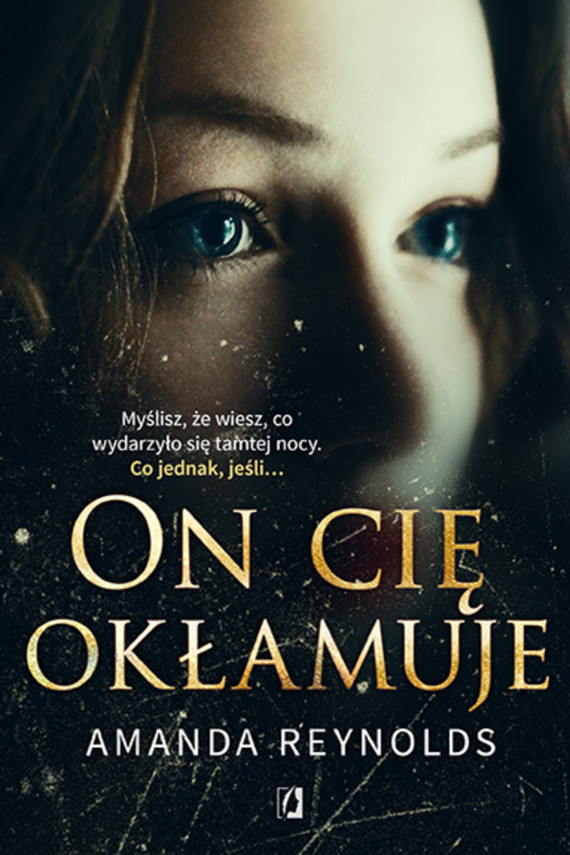 okładka On cię okłamujeebook | EPUB, MOBI | Amanda Reynolds