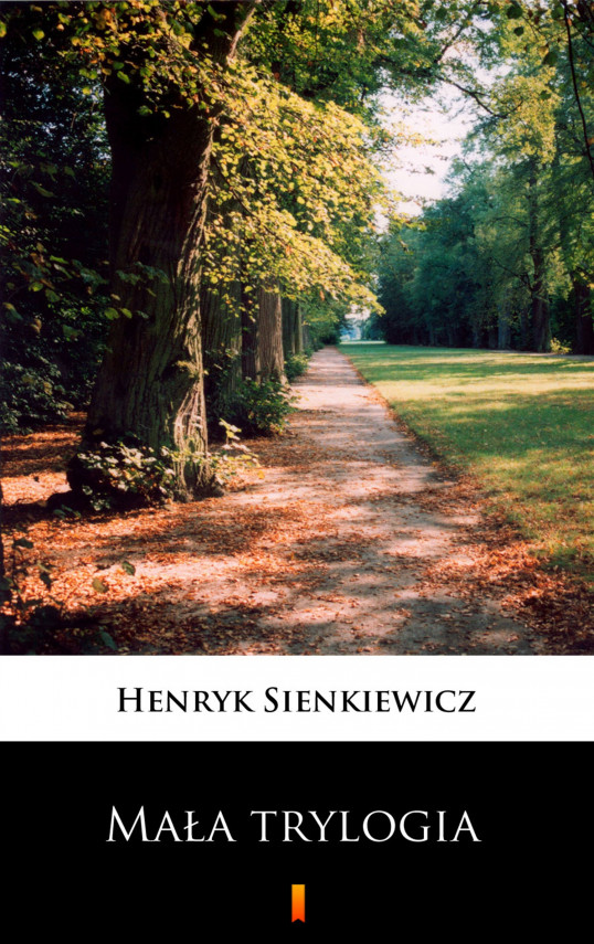 okładka Mała trylogiaebook | EPUB, MOBI | Henryk Sienkiewicz