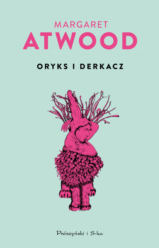 okładka Oryks i Derkaczebook | EPUB, MOBI | Margaret Atwood