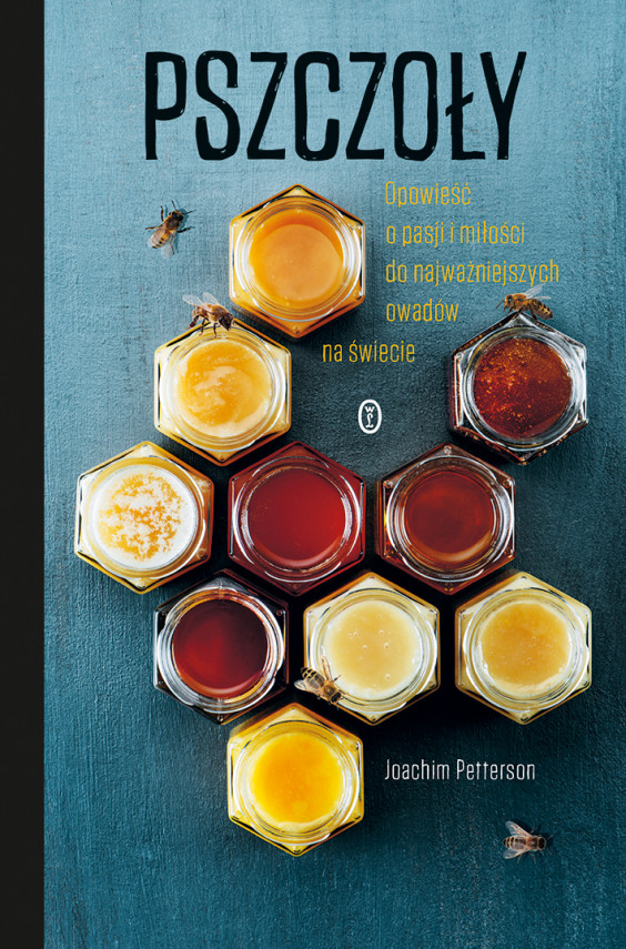 okładka Pszczoły. Opowieść o pasji i miłości do najważniejszych owadów na świecieebook | EPUB, MOBI | Witold Biliński, Joachim Petterson