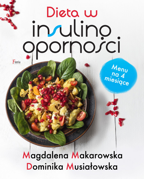 okładka Dieta w insulinoopornościebook | EPUB, MOBI | Magdalena Makarowska, Dominika Musiałowska