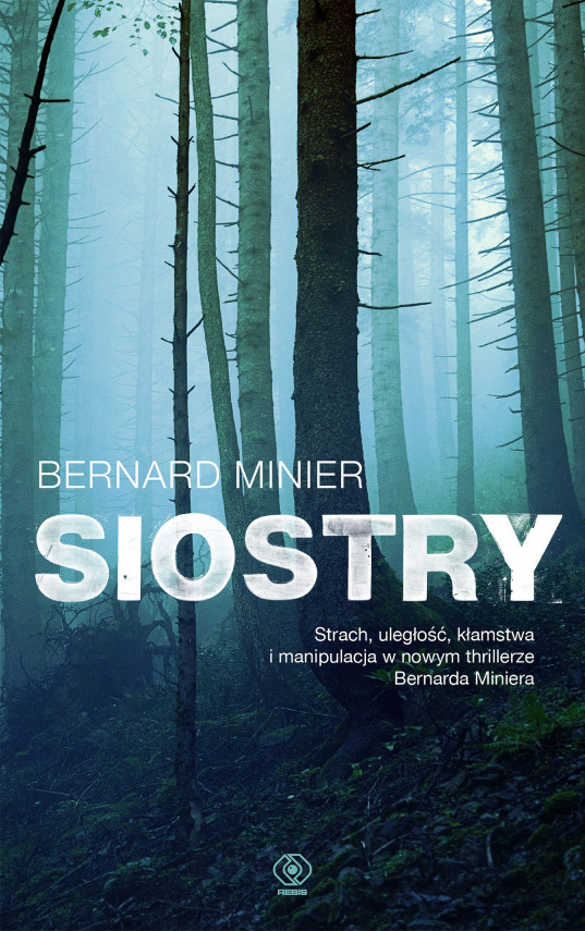 okładka Siostryebook | EPUB, MOBI | Bernard Minier, Monika Osiecka