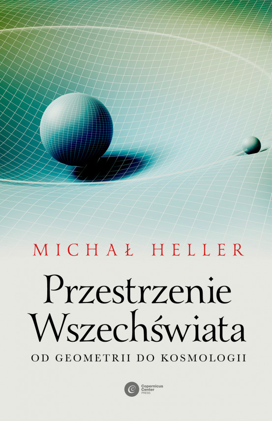 okładka Przestrzenie Wszechświata. Od geometrii do kosmologiiebook | EPUB, MOBI | Michał Heller
