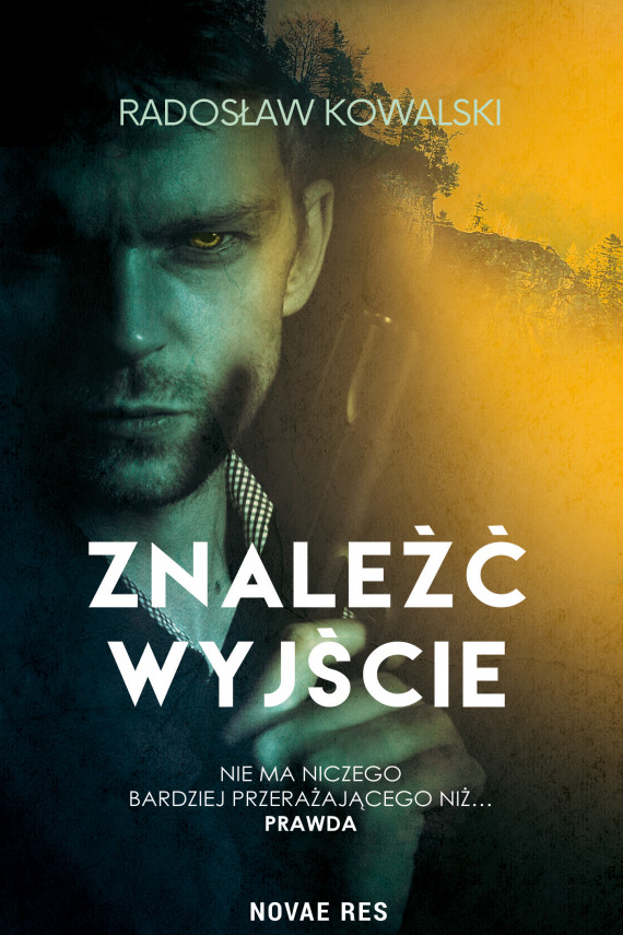 okładka Znaleźć wyjścieebook | EPUB, MOBI | Radosław Kowalski