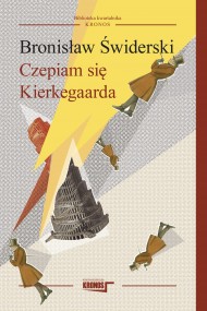 okładka Czepiam się Kierkegaarda. Ebook | papier | Bronisław Świderski