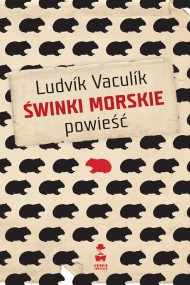 okładka Świnki morskie. Ebook | papier | Ludvik Vaculik, Mirosław Śmigielski