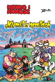 okładka Kajko i Kokosz - Mirmił w opałach. Ebook | papier | Janusz Christa