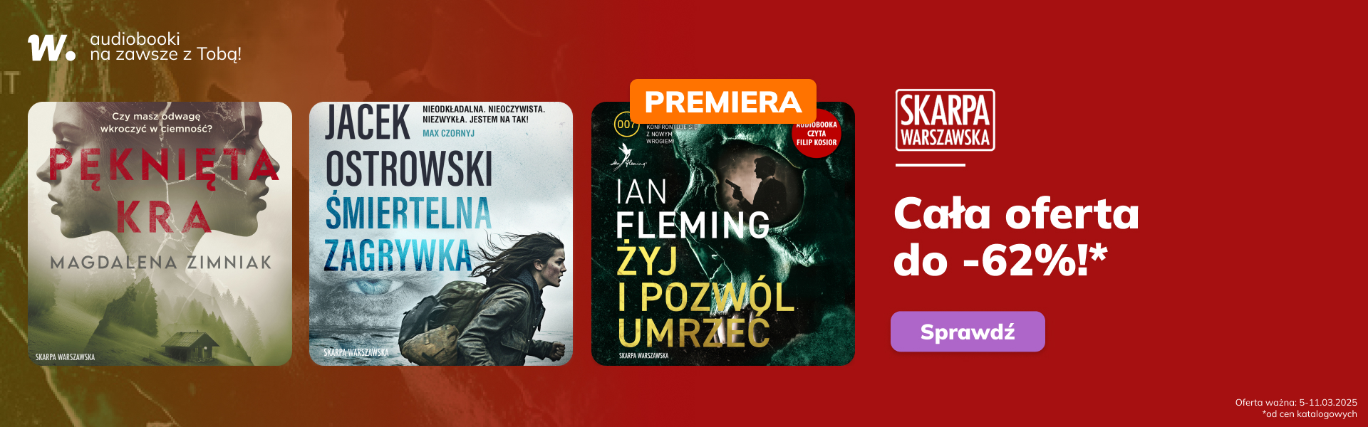 Grafika prowadzi do promocji: Skarpa Warszawska. Cała oferta do -62%!*