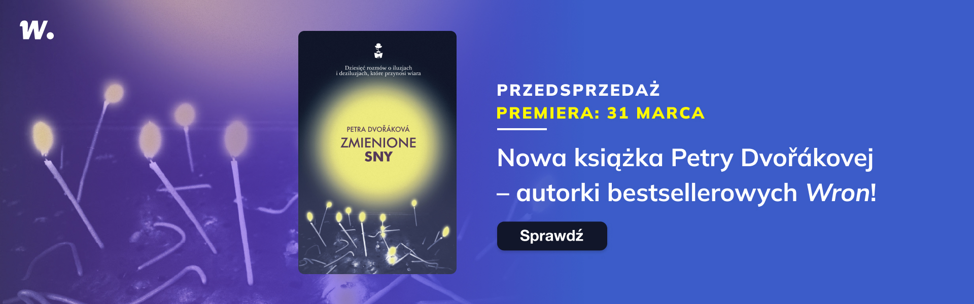 Grafika prowadzi do promocji: Zmienione sny - przedsprzedaż