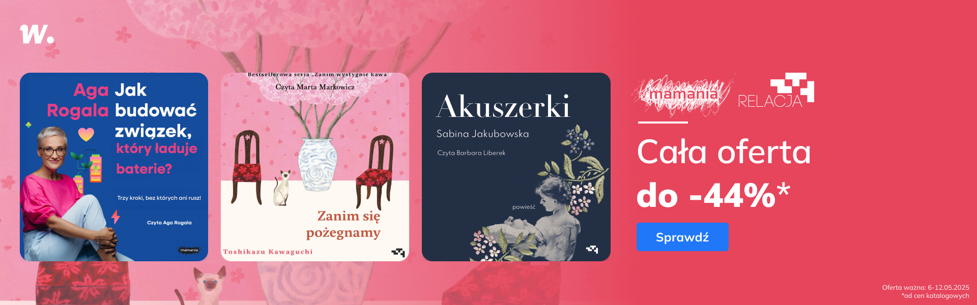Grafika prowadzi do promocji: Grupa Wydawnicza Relacja i Mamania - Cała oferta do -44%*