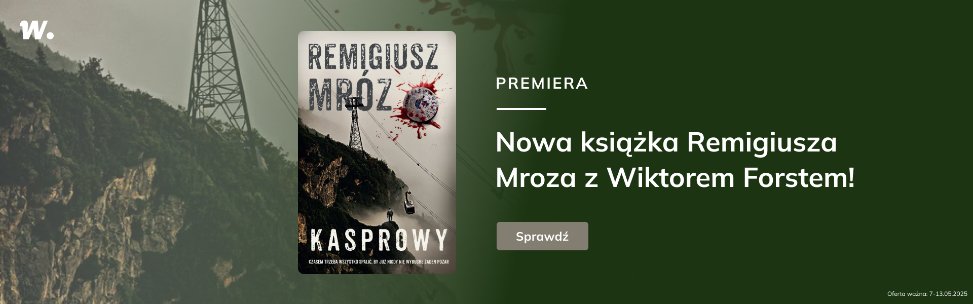 Grafika prowadzi do promocji: "Kasprowy" Remigiusza Mroza - premiera