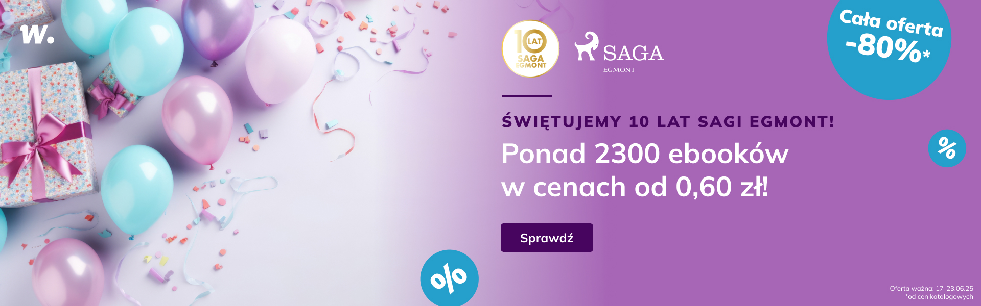 Grafika prowadzi do promocji: Świętujemy 10 lat Sagi Egmont