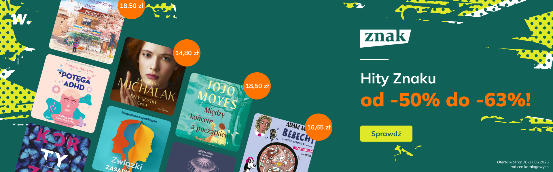 Grafika prowadzi do promocji: Hity Znaku od -50% do -63%!*