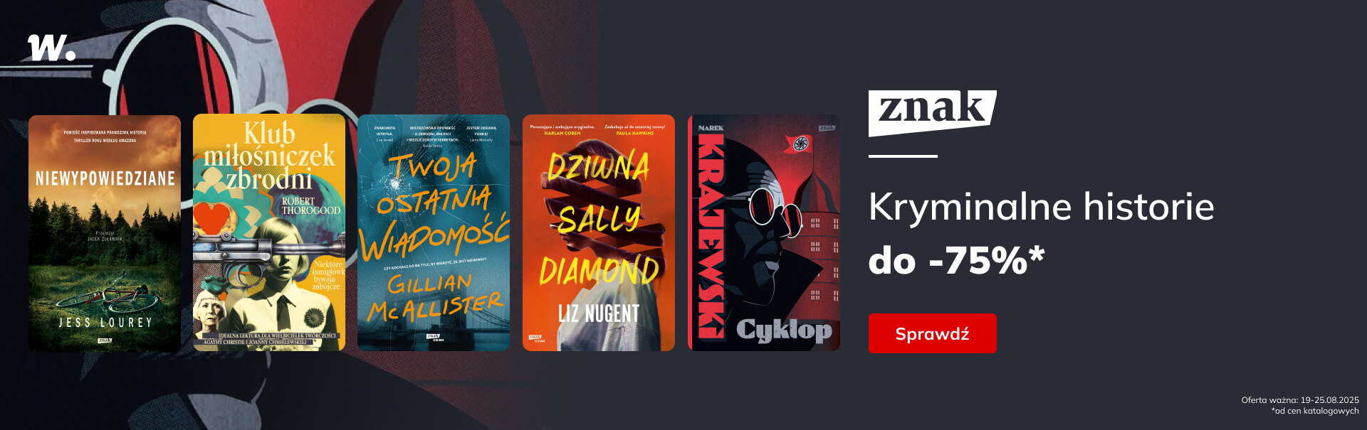 Grafika prowadzi do promocji: Kryminały od Wydawnictwa Znak do -75%