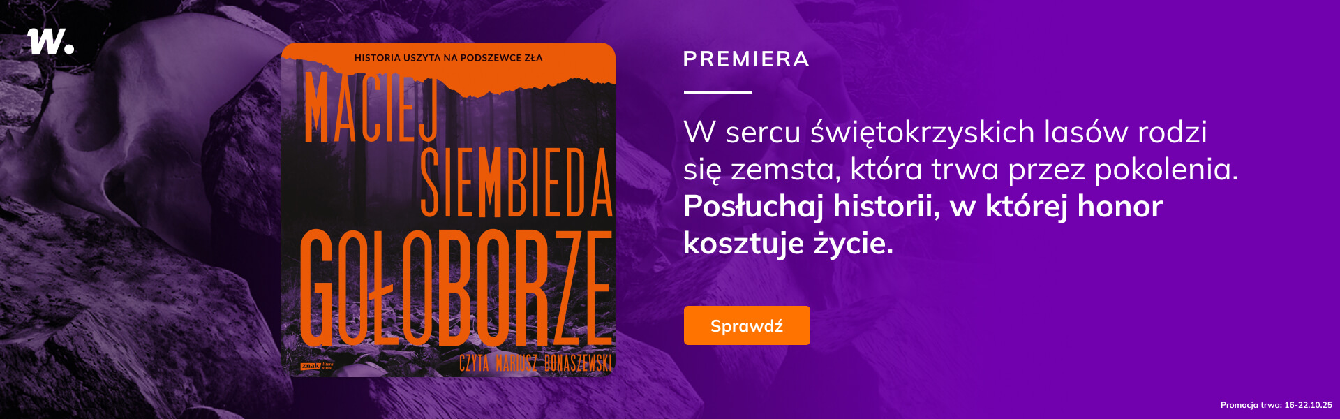 Grafika prowadzi do promocji: Premiera! "Gołoborze"