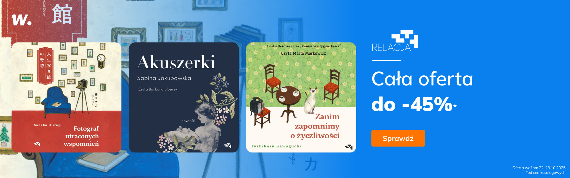 Grafika prowadzi do promocji: Grupa Wydawnicza Relacja. Cała oferta do -45%!