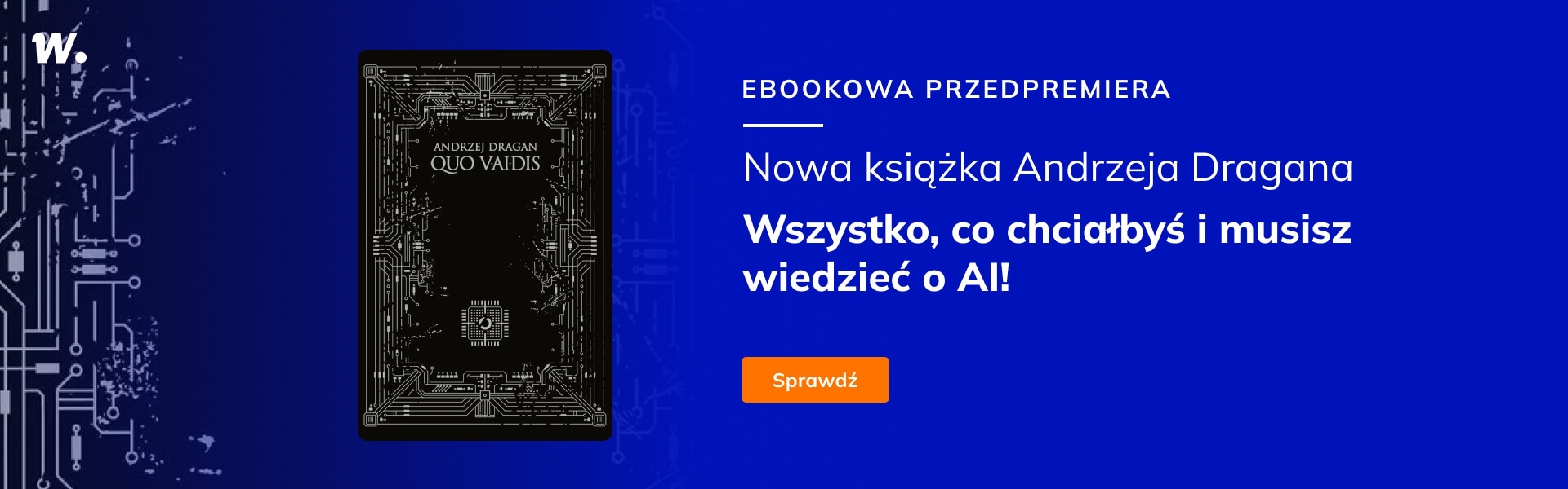 Grafika prowadzi do promocji: Quo vAIdis - premiera
