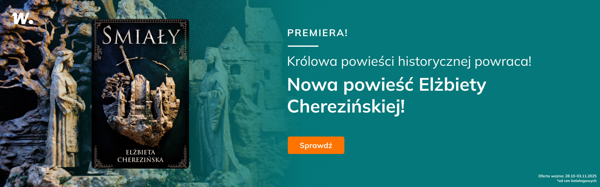 Grafika prowadzi do promocji: Śmiały - premiera