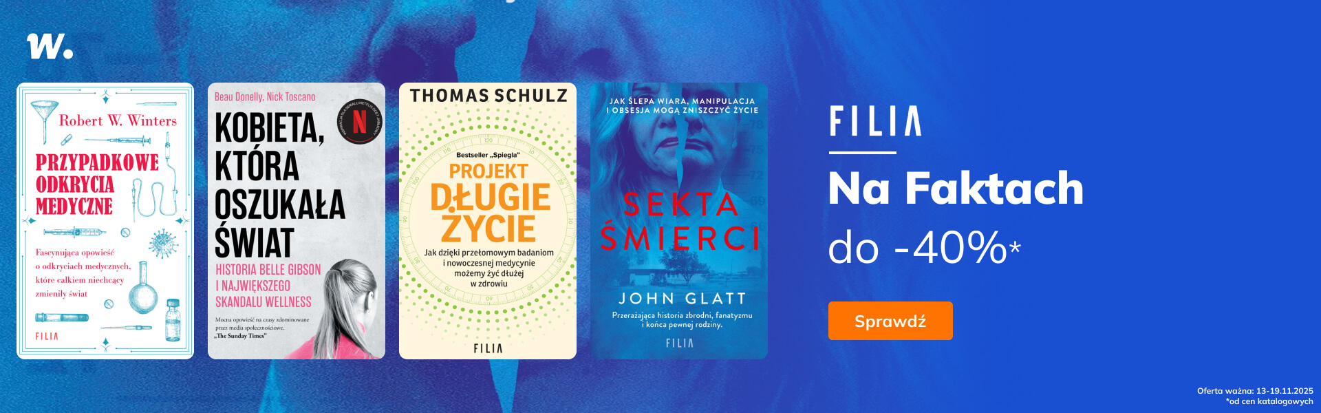 Grafika prowadzi do promocji: Wydawnictwo Filia - na faktach do - 40%