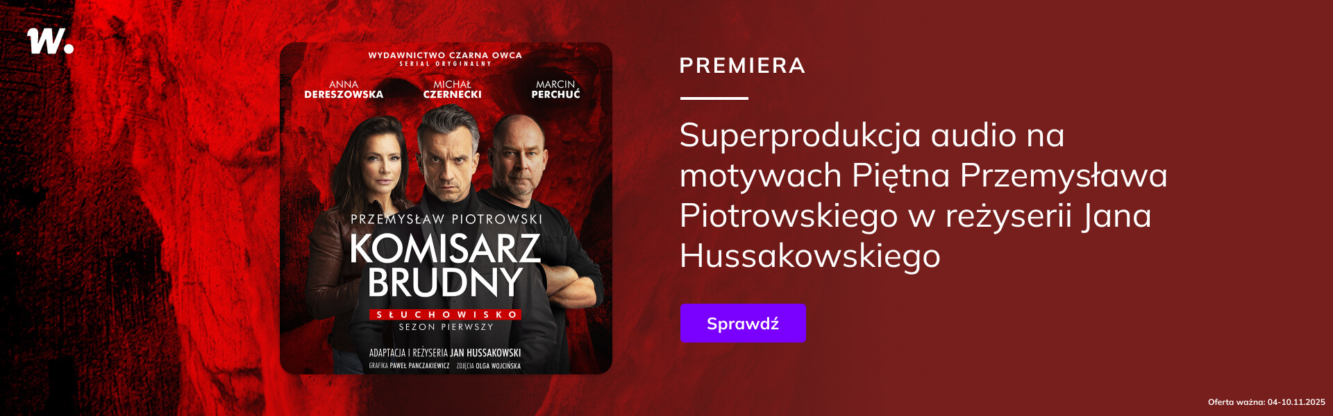 Grafika prowadzi do promocji: Czarna Owca - premiera superprodukcji "Komisarz Brudny"