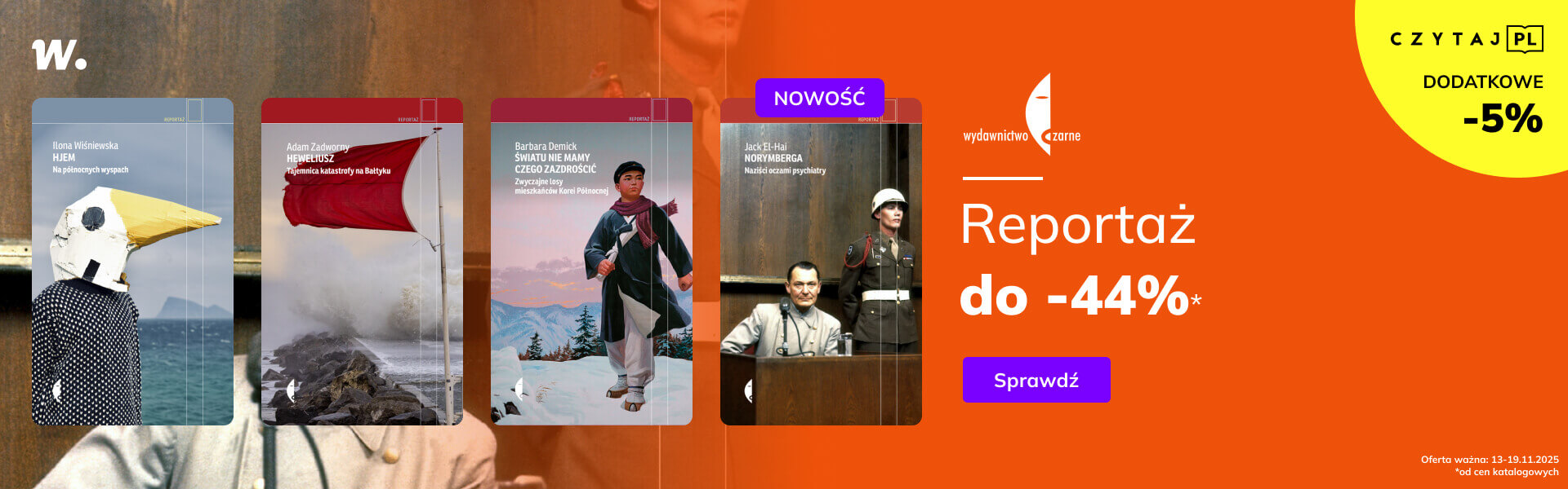 Grafika prowadzi do promocji: Wydawnictwo Czarne: reportaż do -44%