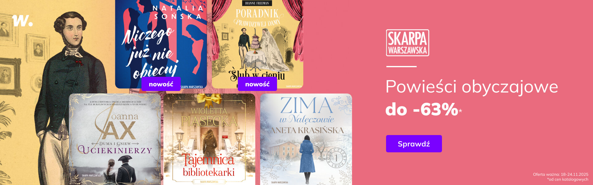 Grafika prowadzi do promocji: Skarpa Warszawska. Powieści obyczajowe do -63%!