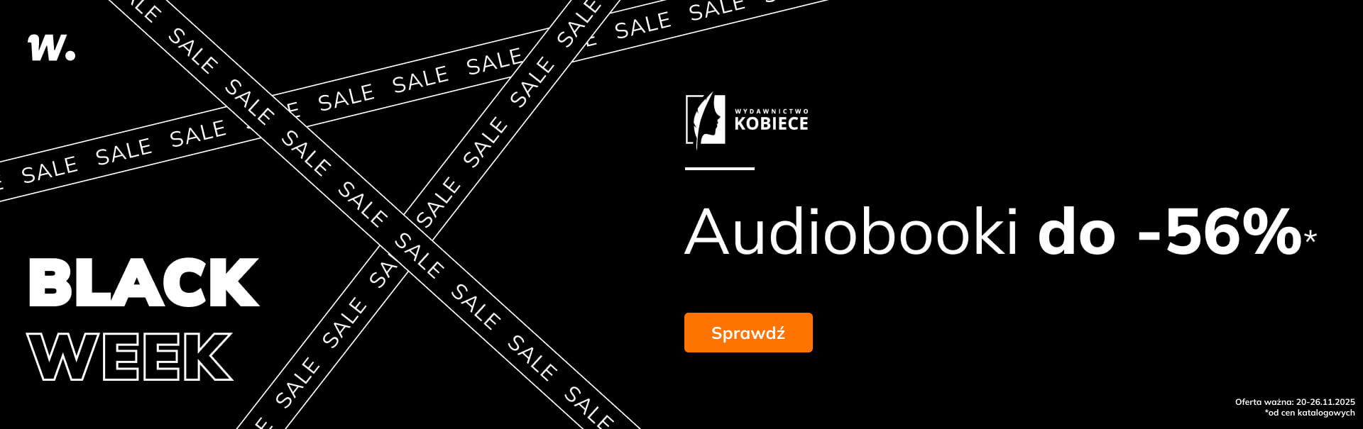 Grafika prowadzi do promocji: Wydawnictwo Kobiece. Audiobooki do -56%!