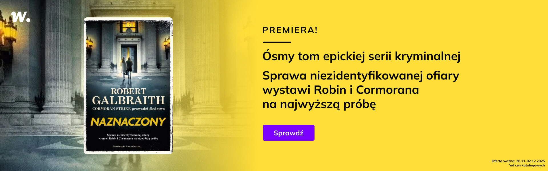 Grafika prowadzi do promocji: "Naznaczony" Robert Galbraith - premiera