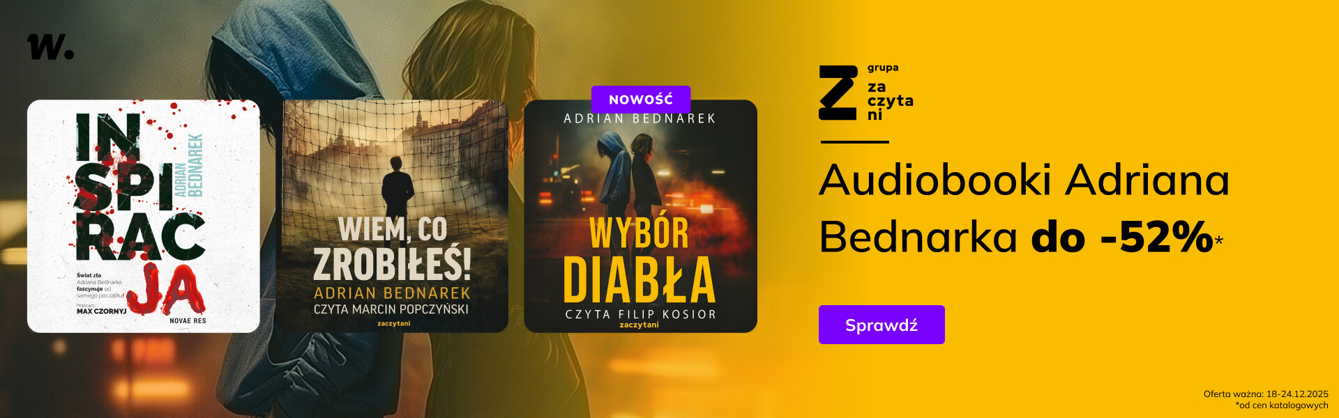 Grafika prowadzi do promocji: Audiobooki Adriana Bednarka do -52%
