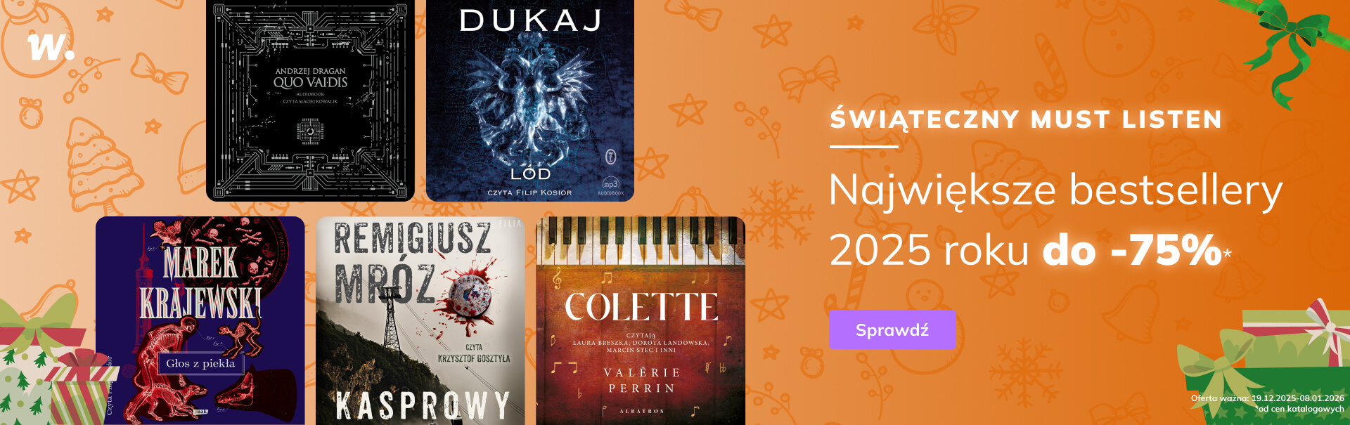 Grafika prowadzi do promocji: Świąteczny MUST LISTEN - bestsellery 2025 roku do -75%*