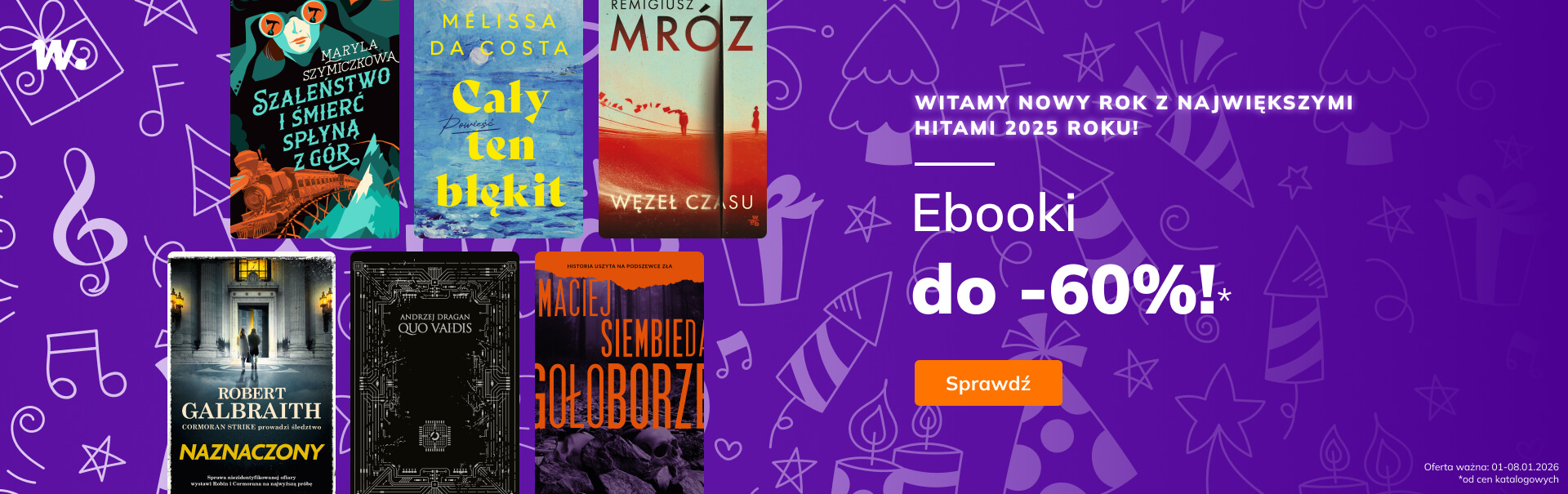 Grafika prowadzi do promocji: Must Read na Nowy Rok: Bestsellery i Premiery 2025 roku!