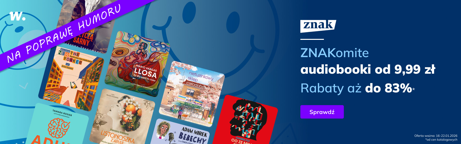 Grafika prowadzi do promocji: ZNAKomite ceny na poprawę humoru. Audiobooki do -83%!