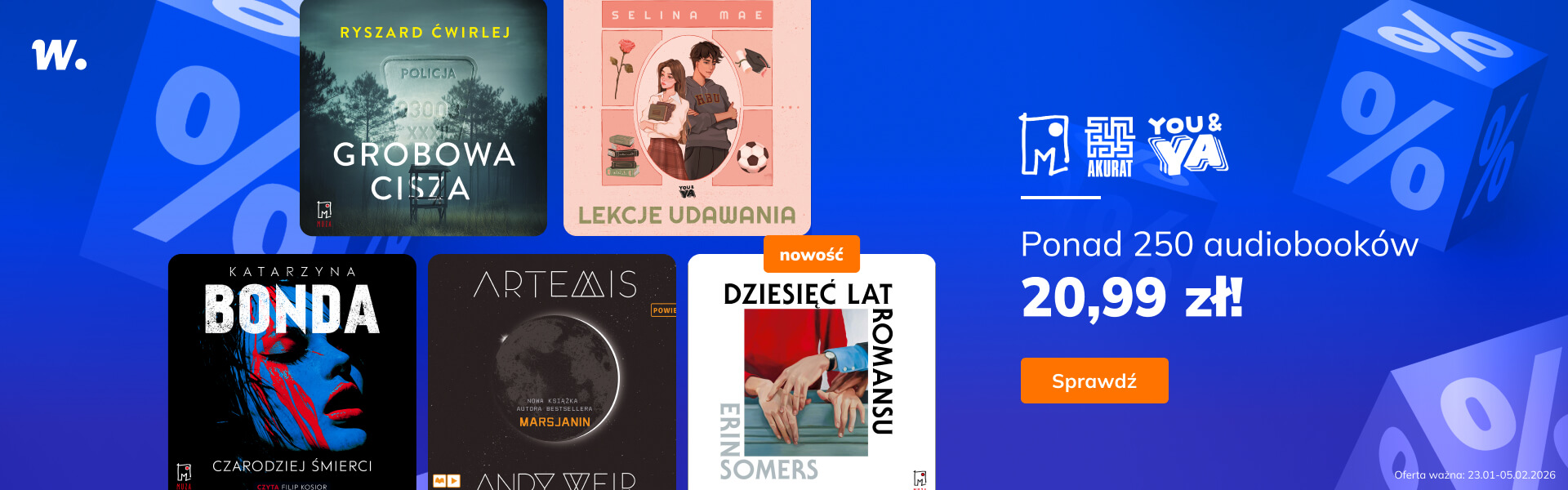 Grafika prowadzi do promocji: Muza. Akurat. You&Ya. Audiobooki po 20,99 zł!