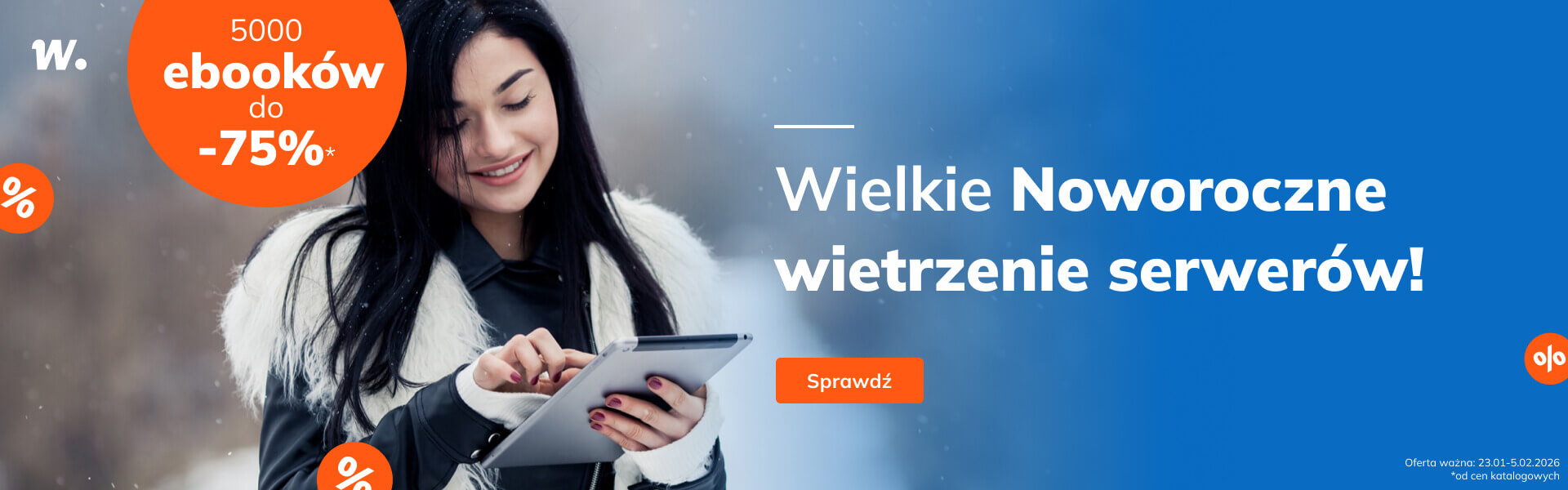 Grafika prowadzi do promocji: Wielkie Noworoczne Wietrzenie Serwerów!  Ebooki do -75%