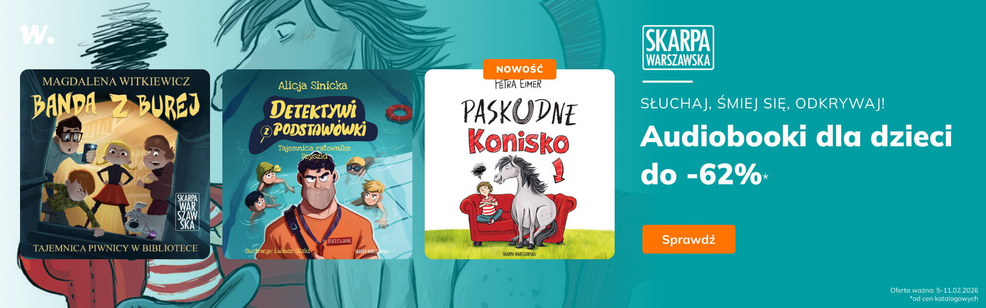 Grafika prowadzi do promocji: Skarpa Warszawska. Audiobooki dla dzieci do -62%!