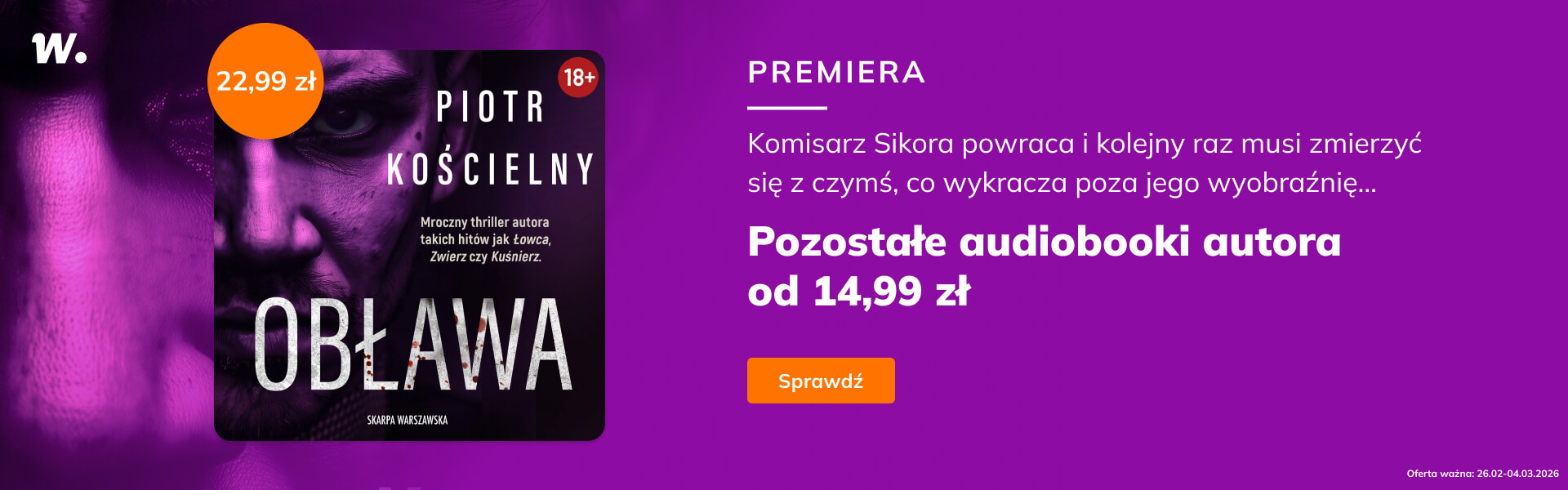Grafika prowadzi do promocji: Audiobooki Piotra Kościelnego od 14,99 zł