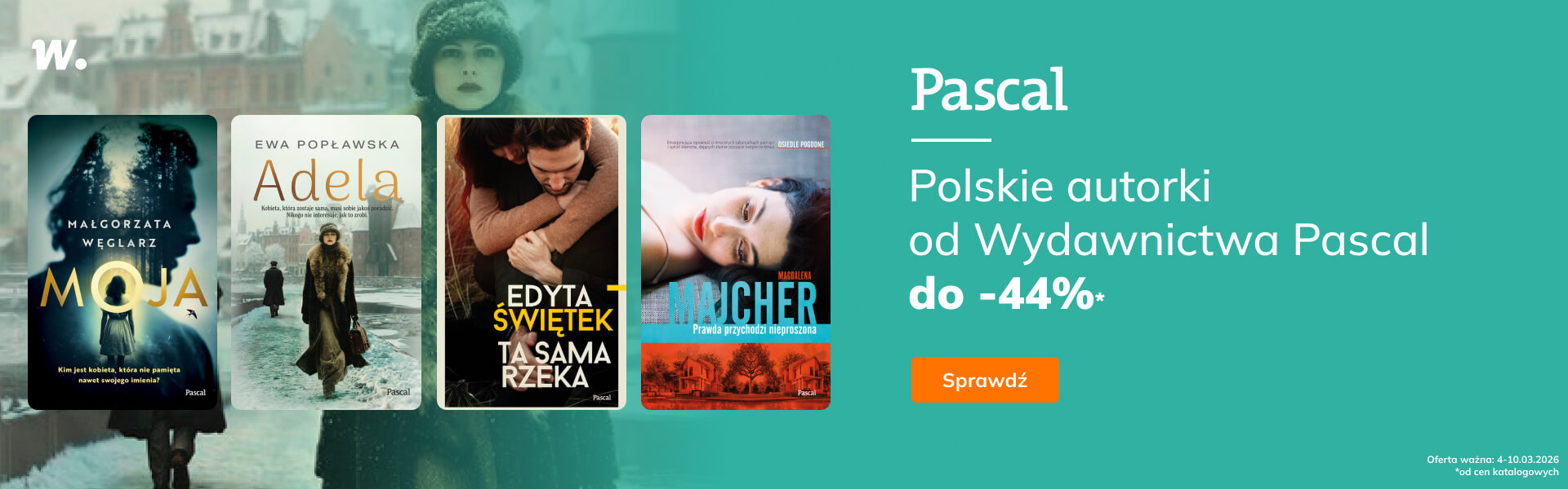 Grafika prowadzi do promocji: Polskie autorki od Wydawnictwa Pascal do -44%