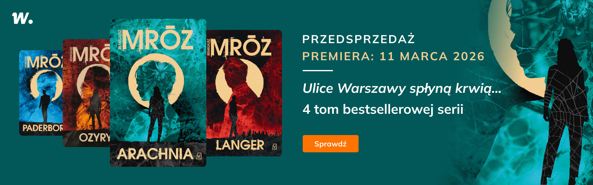 Grafika prowadzi do promocji: Arachnia - przedsprzedaż
