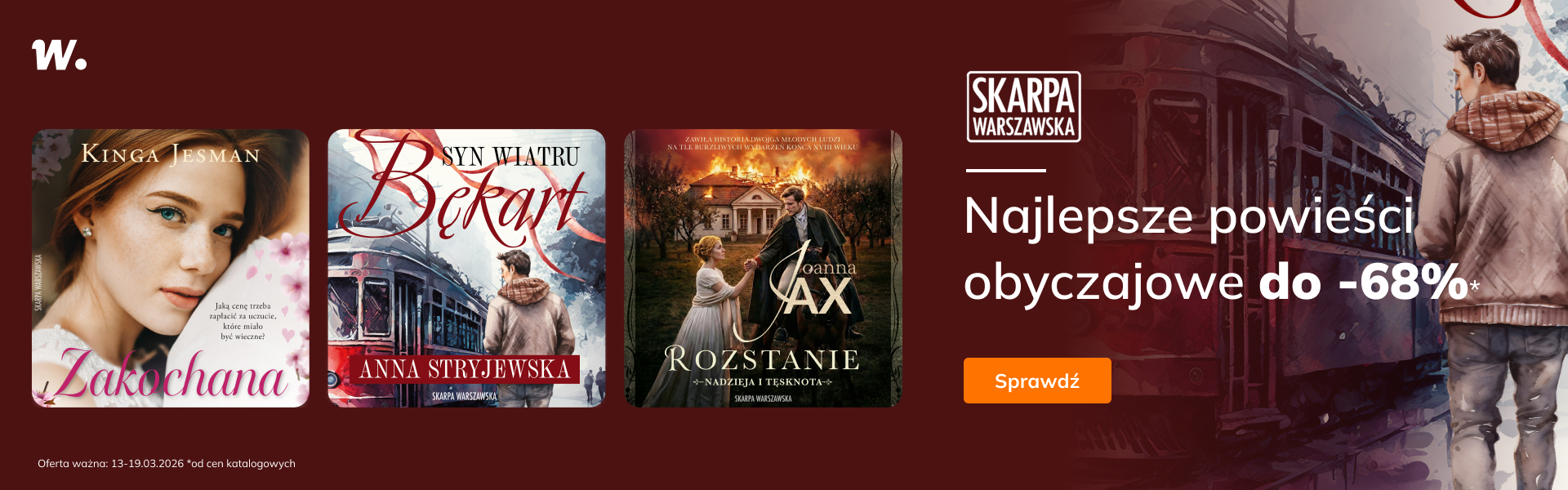 Grafika prowadzi do promocji: Skarpa Warszawska. Najlepsze powieści obyczajowe do -68%*